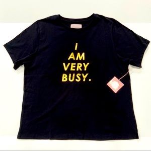 Ban.do Women I Am Very Busy. graphic tee